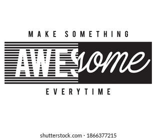 make something awesome camouflage t-shirt print design 