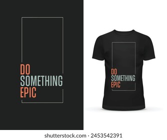 Make Something Simple T shirt Design