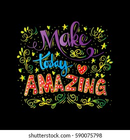Make today amazing hand lettering.
