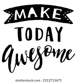 Hacer que hoy sea asombroso un diseño positivo