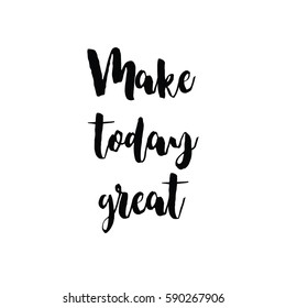 Make Today Great Postcard Hand Drawn Stock Vector (Royalty Free ...