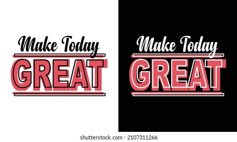 Hacer hoy un gran diseño de camisetas de tipografía 