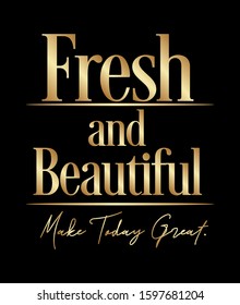 "Make Today Great" writing typography, tee shirt graphics,Black and white slogan.t-shirt printing.Can be used on t-shirts, hoodies, mugs, posters and any other merchandise.