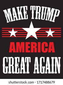 MAKE TRUMP AMERICA GREAT AGAIN, trump t shart design