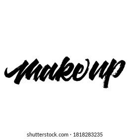 Make up. handwritten modern calligraphy. typography design. Hand written type. Simple vector sign. Vector illustration.