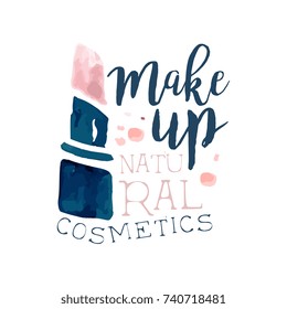 Make up, natural cosmetic logo, label for beauty studio, cosmetics shop, spa center watercolor vector Illustration