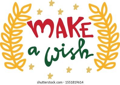 Make A Wish Best Christmas Quotes Of All Time In Vector