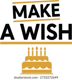 Hacer un deseo pastel de cumpleaños tipografía Ilustración vectorial de diseño para fiesta de celebración dulce postre y evento de vela sobre fondo transparente.