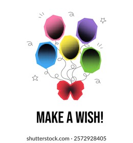 Make a Wish birthday card illustration. Pop art poster with balloon bouquet in halftone style. Retro dot collage element with doodles.