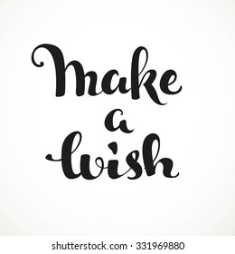 Make a wish calligraphic inscription on a white background