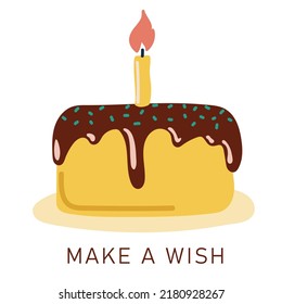 Make a wish. Cartoon birthday cake with burning candle. Hand drawn vector illustration