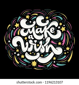 Make a wish Christmas Greeting card. Hand drawn lettering. Perfect for prints or social media