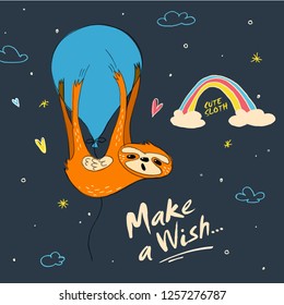 Make a Wish. Cute hand drawn sloth, sluggard funny vector illustrations for banner, poster, background and birthday greeting card. Balloon, rainbow and cloud drawings easy editable for Your  design.