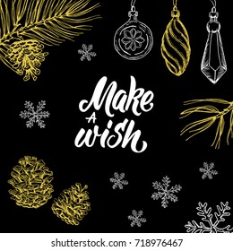Make a wish! Greeting postcard design with modern calligraphy lettering and  christmas doodle.