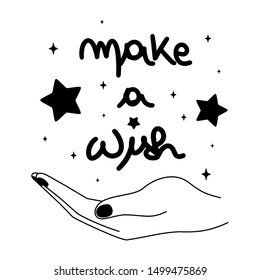 make a wish hand drawn lettering concept vector illustration with hand and stars
