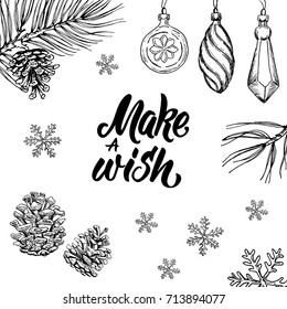 Make a wish! Hand written lettering and hand drawn christmas doodle.