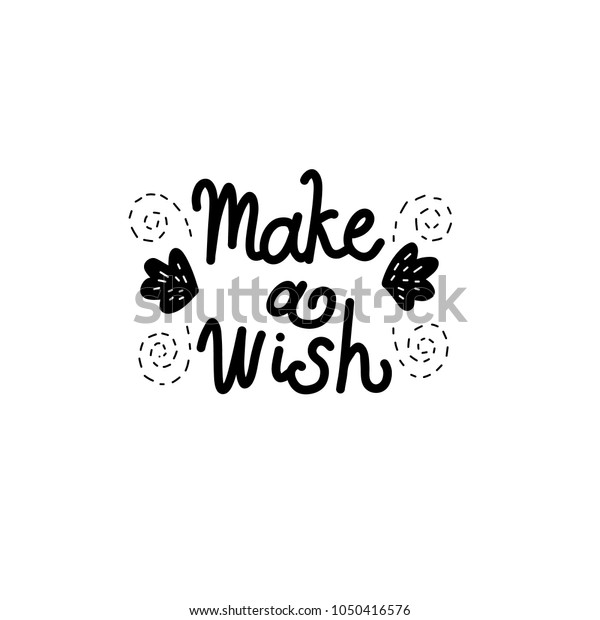 Make Wish Positive Inspirational Quote Vector Stock Vector Royalty