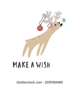 Make a wish. Reindeer. Greeting card for Christmas card. Illustration on white background.