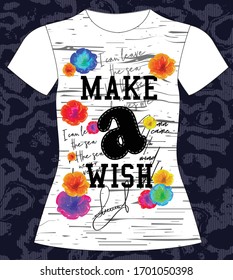 Make a wish, slogan lovely graphic design and cute flowers graphic design print for tee and t shirt and fabric
