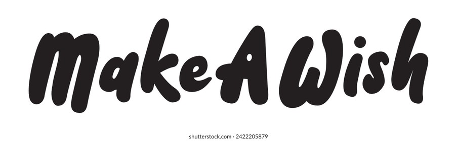 make a wish text on white background.