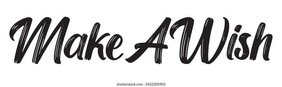 make a wish text on white background.