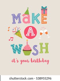 "Make a wish" typography design with cute party icons for birthday card