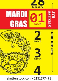 Make your choice and choose Mardi Gras in march. Vector poster.