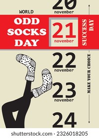 Make your choice and choose Odd Socks Day in november. Vector poster.