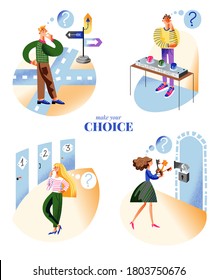 Make your choice concept scenes set. Man thinks, chooses road at crossroads, press button. Girl choosing door, key to lock. Vector character illustration of opportunity, decision making, three options