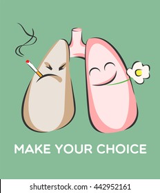 Make your choice poster. Smoking and healthy lungs. Danger of smoke. Positive and negative characters. Vector illustration