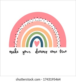 Make your dreams come true Rainbows baby vector illustration