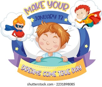 Make Your Dreams Come True Banner Design illustration