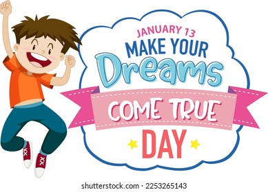 Make Your Dreams Come True Banner Design illustration