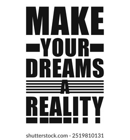 Make Your Dreams a Reality – Motivational Stock Vector for Dreamers