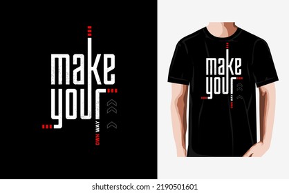 Make Your One Way Typography Tshirt And Apparel Design