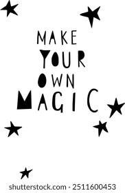 Make your own magic  Graphic Tees for Kids Tshirt Artwork print