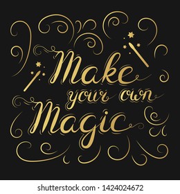Make your own magic lettering. Halloween design golden letter poster or gold text banner. Vector isolated october calligraphy quote.