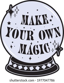 Make Your Own Magic. Occult or Witch Celestial Sticker Image