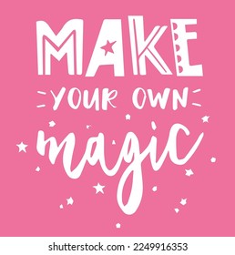 make your own magic slogan design