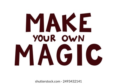 Make your own magic with this creative and decorative typography design
