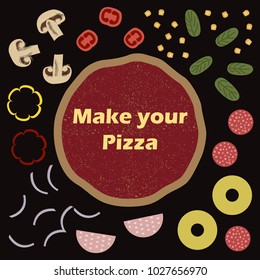 Make your pizza constructor, vector illustration on black background. For a book of recipes, cooking class, cafe, restaurant, pizzeria menu design. Italian food. Pizza base with ingredients around it.