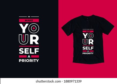 Make yourself a priority modern geometric typography inspirational quotes black t shirt design