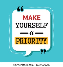 make yourself a priority quotes