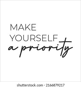 make yoursself a priority eps design