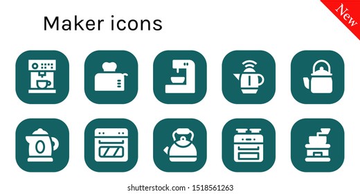 maker icon set. 10 filled maker icons.  Simple modern icons about  - Coffee machine, Toaster, Kettle, Oven, Coffee grinder