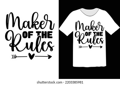 Maker of the Rules svg design