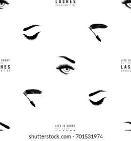 Makeup artist background. Vector seamless pattern with mascara wand, life is short but your lashes shouldn't be text, woman open and close eyes. Hand drawn fashion illustration in watercolor style.