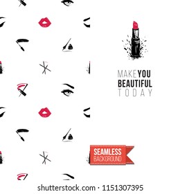 Makeup artist promo card flyer. Vector template greeting card with fashion seamless pattern, text: make you beautiful today. Make up tools cosmetic accessory background, motivation quote