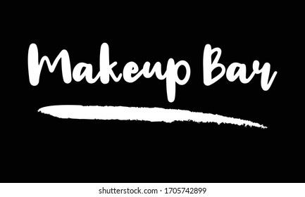 Makeup Bar Calligraphy Handwritten Lettering for posters, cards design, T-Shirts. 
on Black Background