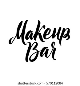 Makeup Bar Typography Square Poster. Vector lettering. Calligraphy phrase for gift cards, scrapbooking, beauty blogs. Typography art